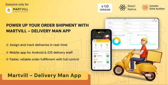 Martvill - Delivery Man App Martvill - Delivery Man App