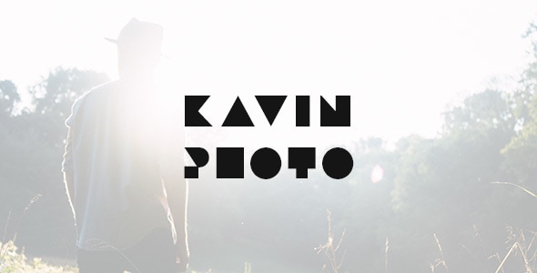 Kavin - Photography Blog Joomla Template Kavin - Photography Blog Joomla Template