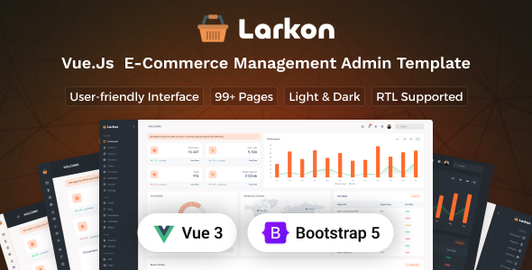 Larkon - Vue.js Ecommerce Management Admin & Dashboard Template Larkon - Vue.js Ecommerce Management Admin & Dashboard Template