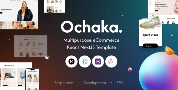 Ochaka. | Multipurpose eCommerce React NextJs Template Ochaka. | Multipurpose eCommerce React NextJs Template