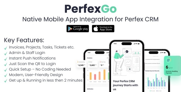 PerfexGO - Native Mobile App Integration for Perfex CRM PerfexGO - Native Mobile App Integration for Perfex CRM