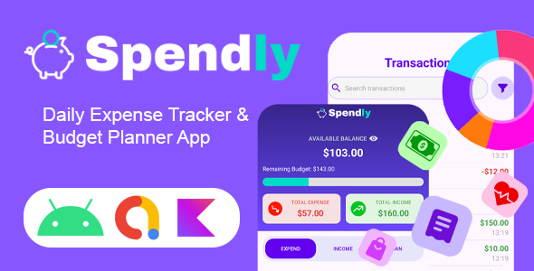 Spendly - Daily Expense Tracker & Monthly Budget Planner For Android with Ads | Android Spendly - Daily Expense Tracker & Monthly Budget Planner For Android with Ads | Android
