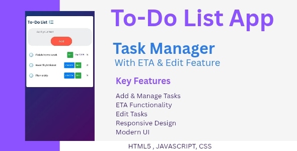 ToDo List App – Task Manager with ETA & Edit Feature ToDo List App – Task Manager with ETA & Edit Feature
