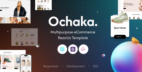 Ochaka. | Multipurpose eCommerce ReactJs Template Ochaka. | Multipurpose eCommerce ReactJs Template