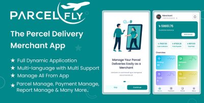 ParcelFly - The Parcel Delivery Complete Merchant App (Frontend Only)