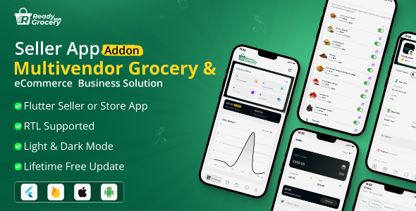 Ready Grocery Seller App | Store App | Provider App | Vendor App Addon Ready Grocery Seller App | Store App | Provider App | Vendor App Addon
