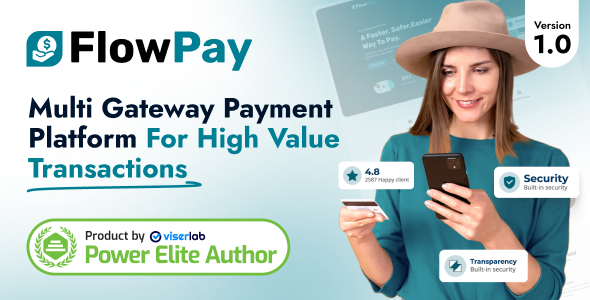 FlowPay - Multi Gateway Payment Platform For High Value Transactions FlowPay - Multi Gateway Payment Platform For High Value Transactions