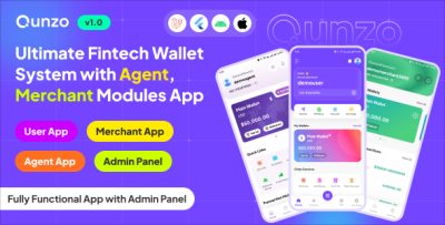 Qunzo - Fintech Wallet App with User, Agent and Merchant Modules Including Admin Panel