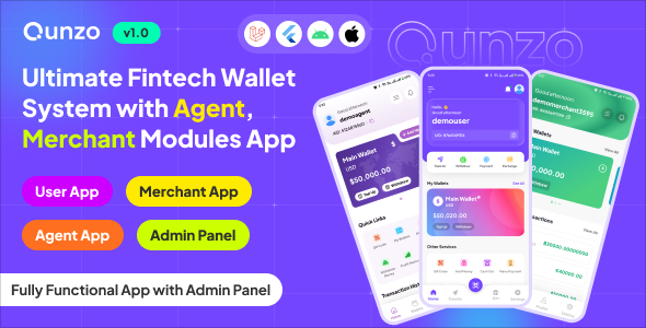 Qunzo - Fintech Wallet App with User, Agent and Merchant Modules Including Admin Panel Qunzo - Fintech Wallet App with User, Agent and Merchant Modules Including Admin Panel