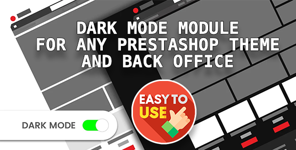 Dark mode module for any Prestashop theme and BackOffice Dark mode module for any Prestashop theme and BackOffice
