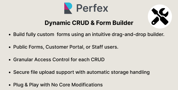 Dynamic CRUD & Form Builder for Perfex CRM Dynamic CRUD & Form Builder for Perfex CRM