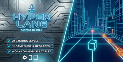 Hyper Lane - Neon Sci-Fi  Runner | HTML5 Game | Mobile Ready | Upgrade System