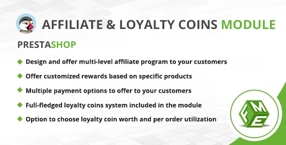 Prestashop Affiliate Module with Loyalty Coins Prestashop Affiliate Module with Loyalty Coins