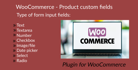 Product Custom Fields for WooCommerce Product Custom Fields for WooCommerce