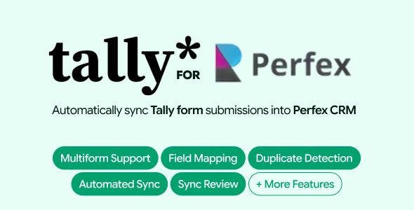 TallySync – Tally Forms to Perfex CRM Integration TallySync – Tally Forms to Perfex CRM Integration