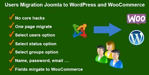 Users Migration Joomla to WordPress and WooCommerce Users Migration Joomla to WordPress and WooCommerce