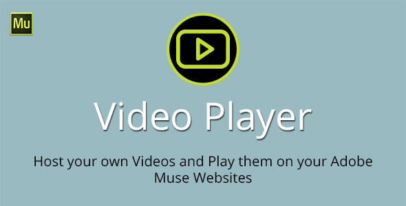 Video Player Adobe Muse Widget Video Player Adobe Muse Widget