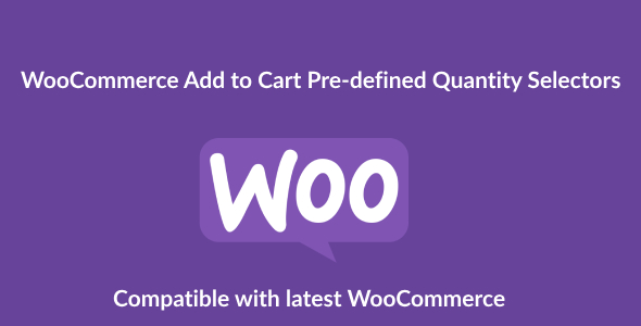 WooCommerce Add to Cart Pre-defined Quantity Selectors WooCommerce Add to Cart Pre-defined Quantity Selectors
