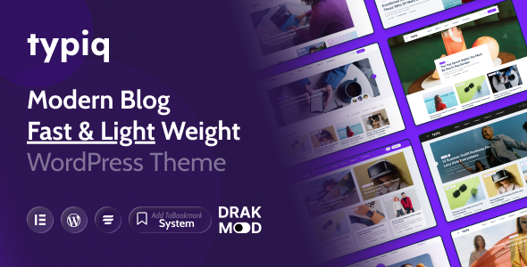 Typiq – Modern & Lightweight Blog WordPress Theme Typiq – Modern & Lightweight Blog WordPress Theme