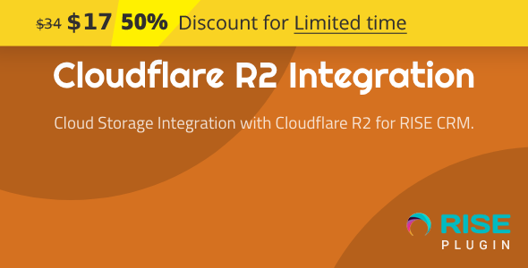 Cloudflare R2 Integration for RISE CRM Cloudflare R2 Integration for RISE CRM
