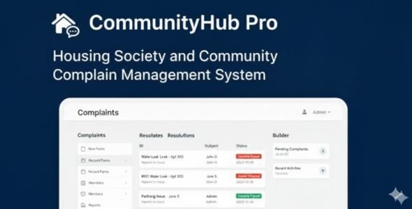 CommunityHub Pro - Housing Society / Residential Community - Issue Reporting & Management Platform CommunityHub Pro - Housing Society / Residential Community - Issue Reporting & Management Platform