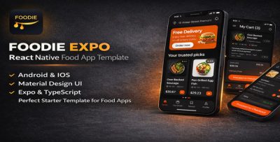 FoodieExpo - Premium React Native Food Delivery & Restaurant App Theme