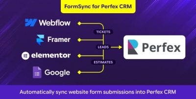 FormSync - Elementor, Webflow, Framer & Google Forms Integration for Perfex CRM