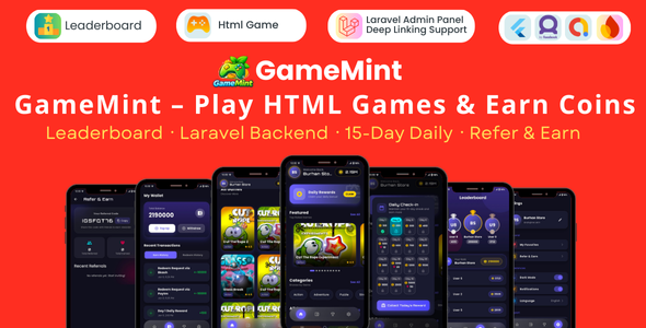 GameMint - Play & Earn HTML Games with Flutter and Laravel Backend GameMint - Play & Earn HTML Games with Flutter and Laravel Backend