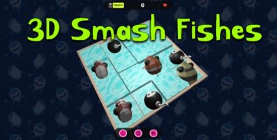 3D Smash Fishes - Cross Platform Casual Game