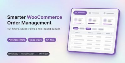 Order Views – Advanced Filters and Saved Views for WooCommerce Orders