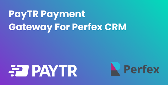 PayTR Payment Gateway for Perfex CRM PayTR Payment Gateway for Perfex CRM