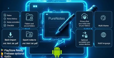 PureNotes - Privacy-First Secure Note-Taking Android App with E2EE Cloud Sync & Modern Material 3 UI