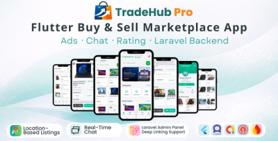 TradeHub Pro - Flutter Buy & Sell Marketplace with Ads, Messaging, Rating & Laravel Backend