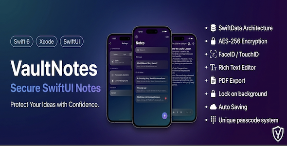 VaultNotes - Secure iOS Notes App (SwiftData, AES-256, FaceID & Offline) VaultNotes - Secure iOS Notes App (SwiftData, AES-256, FaceID & Offline)