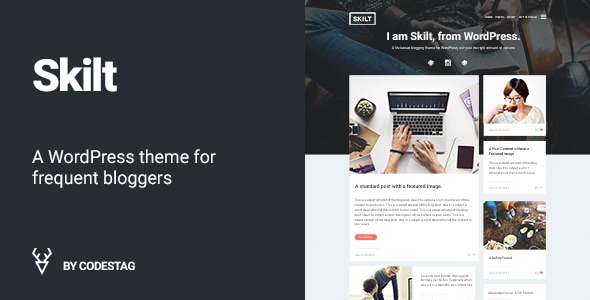 Skilt - A WordPress theme for Frequent Bloggers Skilt - A WordPress theme for Frequent Bloggers