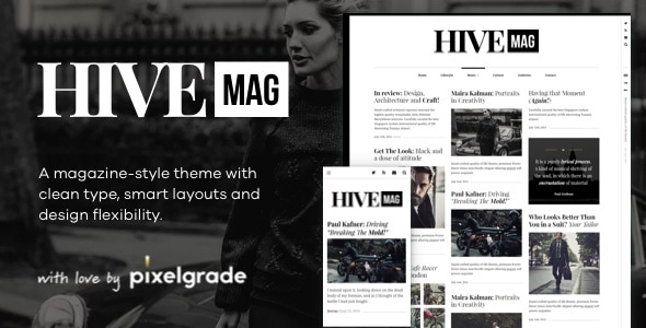 HiveMag - An Elegant WordPress Blog Theme HiveMag - An Elegant WordPress Blog Theme