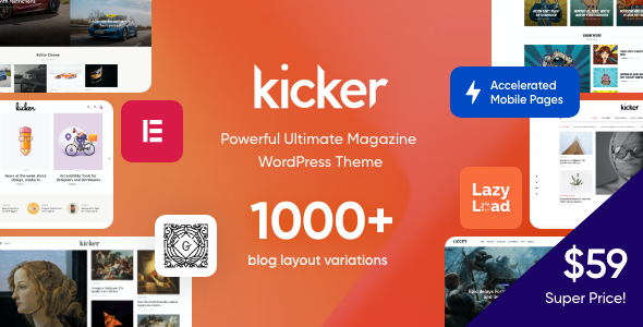 Kicker - Blog Magazine Theme Kicker - Blog Magazine Theme