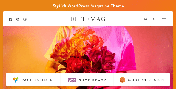 Elitemag - Stylish WordPress Blog and Magazine Theme Elitemag - Stylish WordPress Blog and Magazine Theme