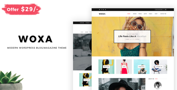 Woxa - Responsive WordPress Theme for Blogs/Mini-Magazines Woxa - Responsive WordPress Theme for Blogs/Mini-Magazines