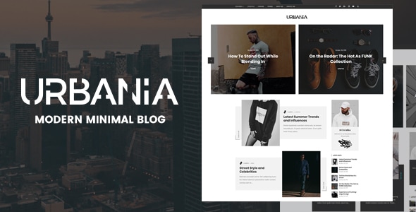 Urbania - Modern Minimal WordPress Blog Urbania - Modern Minimal WordPress Blog