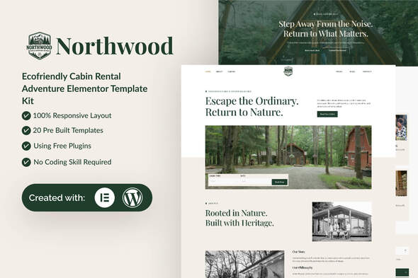Northwood - Eco-Friendly Cabin Rental Adventure Elementor Template Kit Northwood - Eco-Friendly Cabin Rental Adventure Elementor Template Kit