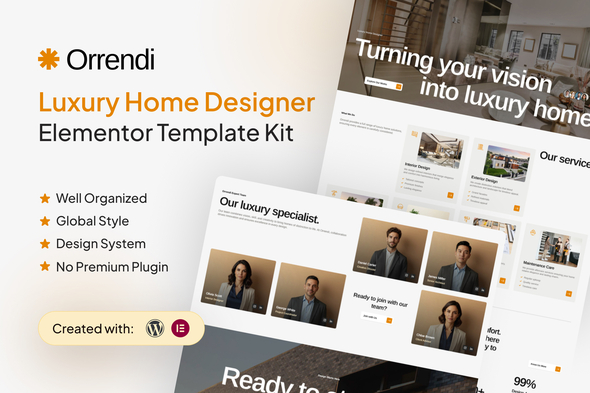 Orrendi - Luxury Home Designer Elementor Template Kit Orrendi - Luxury Home Designer Elementor Template Kit