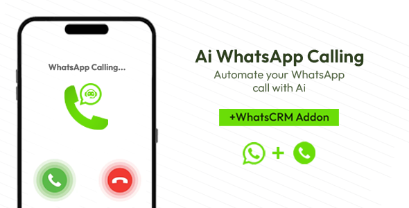 Ai WhatsApp Calling - Add-on for WhatsCRM Ai WhatsApp Calling - Add-on for WhatsCRM