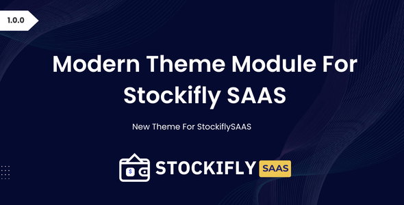 Modern Theme Module For Stockifly SAAS Modern Theme Module For Stockifly SAAS