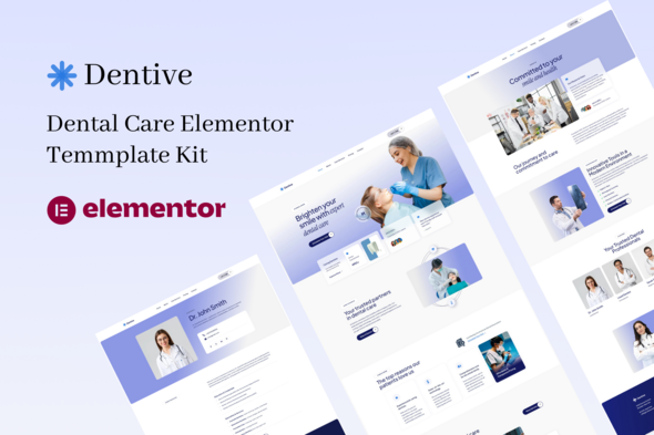 Dentive - Dental Care Elementor Template Kit Dentive - Dental Care Elementor Template Kit
