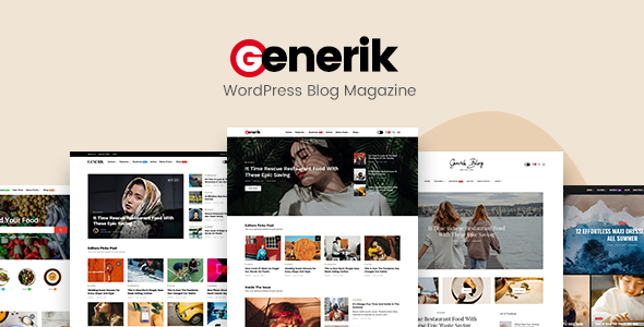 Generik - Multipurpose WordPress Blog Magazine Theme Generik - Multipurpose WordPress Blog Magazine Theme