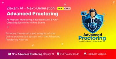 Advanced Proctoring Add-on - AI Webcam Monitoring, Face Detection & Anti-Cheating System for Online