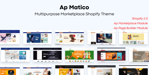 Ap Matico - Multipurpose Marketplace Shopify Theme Ap Matico - Multipurpose Marketplace Shopify Theme