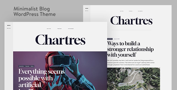 Chartres - Timeless Minimalist Blogging WordPress Theme Chartres - Timeless Minimalist Blogging WordPress Theme
