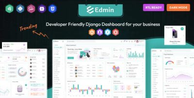 Edmin - Django Admin & Dashboard Template